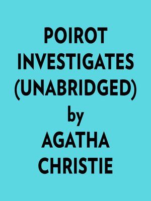 cover image of Poirot Investigates (Unabridged)